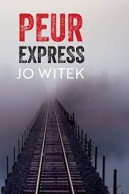 Peur express | Witek, Jo