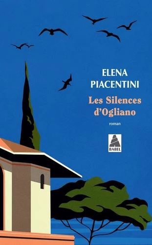 Silences d'Ogliano (Les) | Piacentini, Eléna