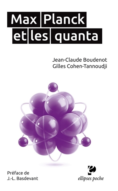Max Planck et les quanta | Boudenot, Jean-Claude