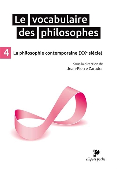 Le vocabulaire des philosophes T.04 - La philosophie contemporaine | 