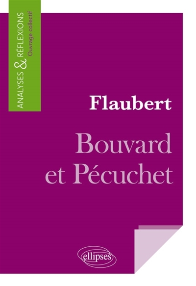 Flaubert, Bouvard et Pécuchet | 