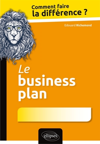 business plan (Le) | Richemond, Edouard