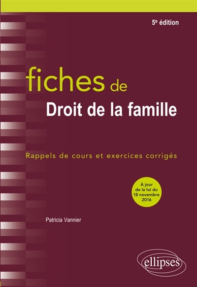 Fiches de droit de la famille | Vannier, Patricia