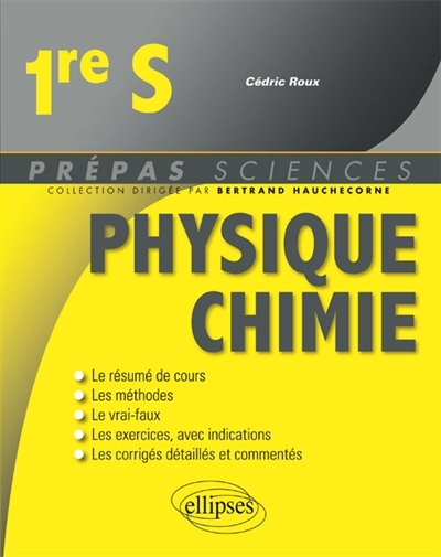 Physique chimie, première S | Roux, Cédric