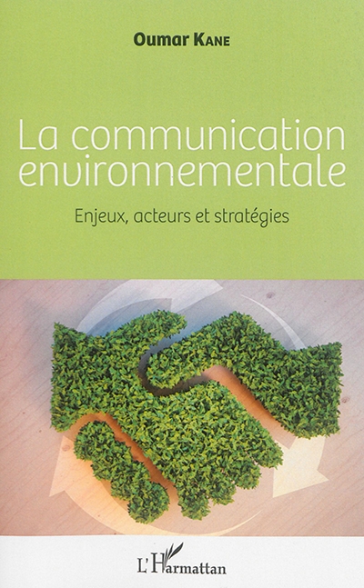 La communication environnementale | Kane, Oumar