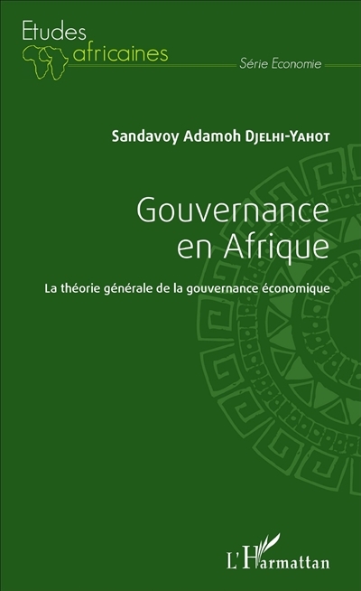 Gouvernance en Afrique | Djelhi-Yahot, Sandavoy Adamoh