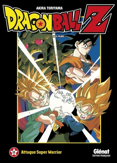Dragon Ball Z : les films T.11 - Attaque super warrior | Toriyama, Akira