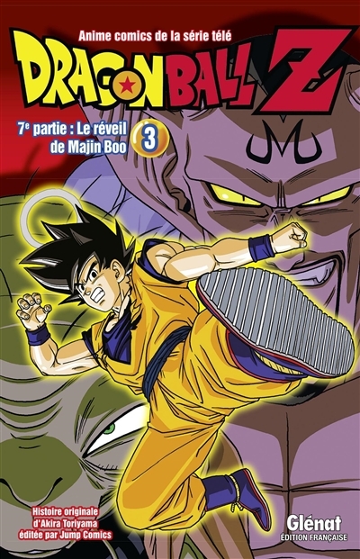 Dragon Ball Z : 7e partie, le réveil de Majin Boo T.03 -  La résurrection de Majin Boo | Toriyama, Akira