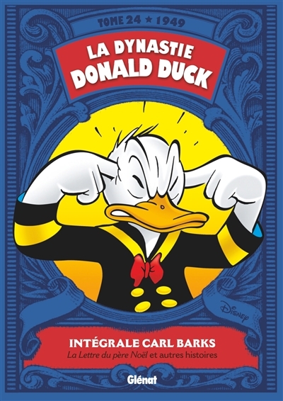 La dynastie Donald Duck T.24 - La lettre du Père Noël et autres histoires : 1949 | Barks, Carl
