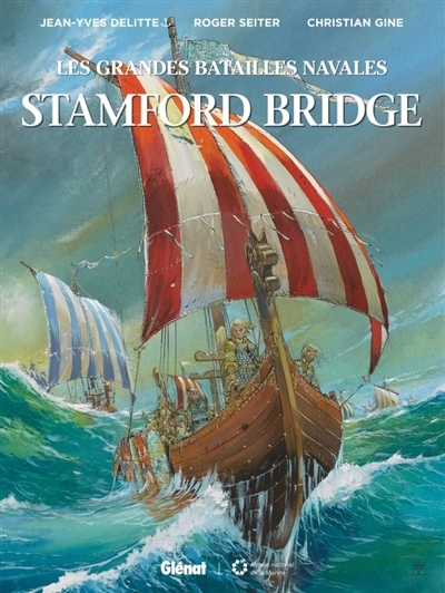 Les grandes batailles navales - Stamford Bridge | Delitte, Jean-Yves