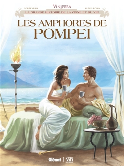 Vinifera - Les amphores de Pompéi  | Corbeyran