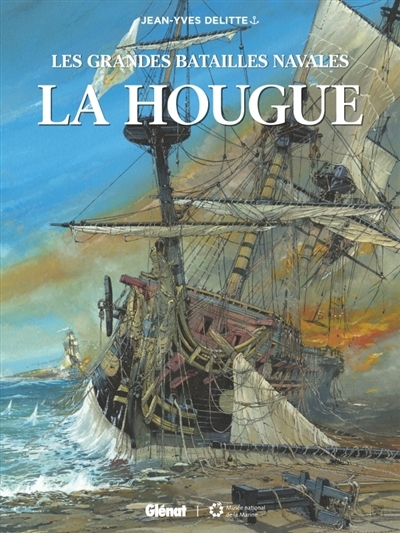 Les grandes batailles navales - La Hougue | Delitte, Jean-Yves