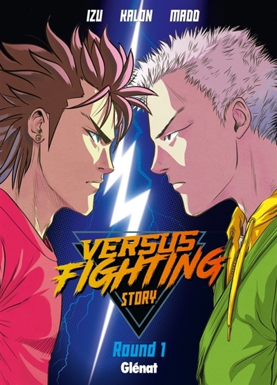 Versus fighting story T.01 | Izu