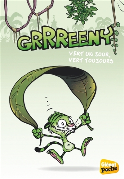 Grrreeny T.01 - Vert un jour, vert toujours | Midam