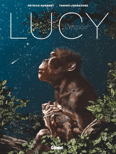 Lucy, l'espoir | Norbert, Patrick