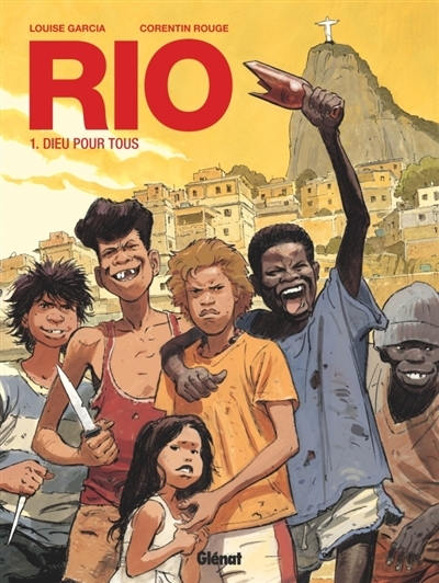 Rio T.01 - Dieu pour tous | Garcia, Louise