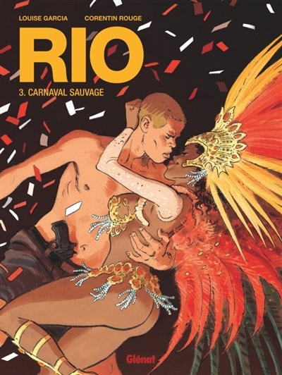 Rio T.03 - Carnaval sauvage | Garcia, Louise