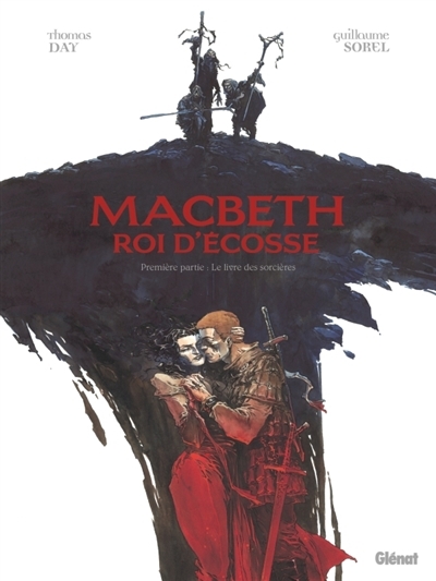 Macbeth, roi d'Ecosse T.01 - Le livre des sorcières  | Day, Thomas