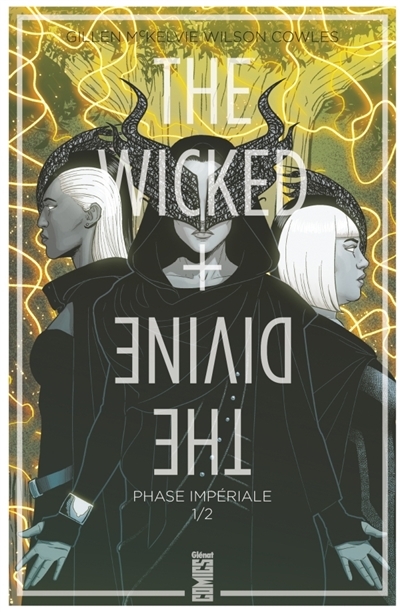 The wicked + the divine T.05 - Phase impériale T.01 | Gillen, Kieron