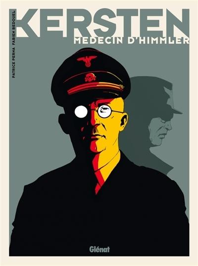 Kersten, médecin d'Himmler T.01 - T.02 | Perna, Patrice