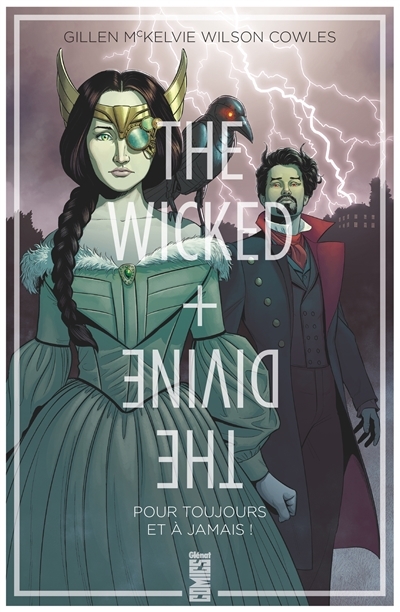 The Wicked + The Divine T.08 - .. A Jamais! | Gillen, Kieron