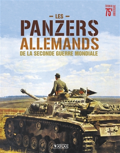 panzers allemands de la Seconde Guerre mondiale (Les) | 