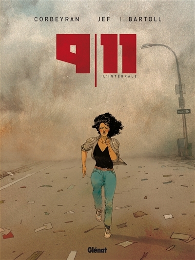 9-11 : l'intégrale | Bartoll, Jean-Claude
