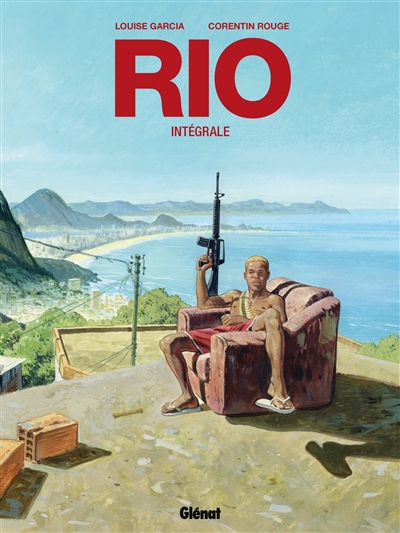 Rio : intégrale | Garcia, Louise