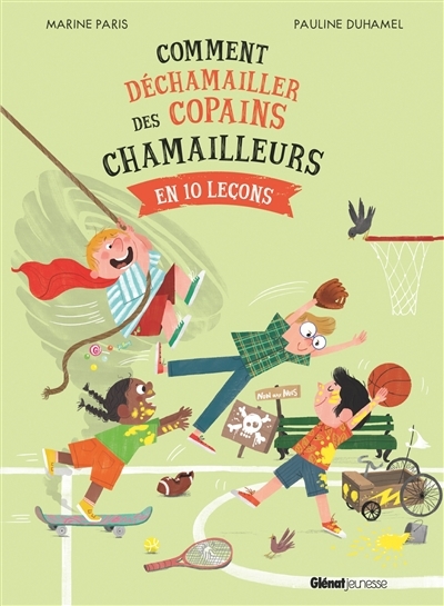 Comment déchamailler des copains chamailleurs | Paris, Marine (Auteur) | Duhamel, Pauline (Illustrateur)
