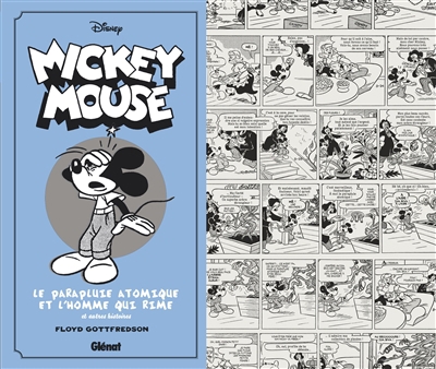 Mickey Mouse, par Floyd Gottfredson T.09 - Le parapluie atomique et l'homme qui rime : et autres histoires | Gottfredson, Floyd