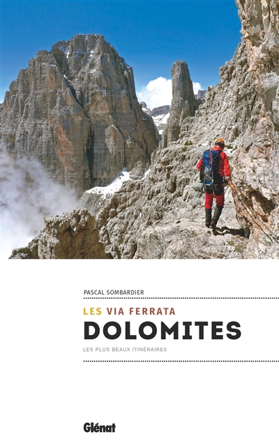 via ferrata des Dolomites (Les) | Sombardier, Pascal