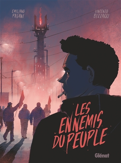 Ennemis du peuple (Les) | Pagani, Emiliano (Auteur) | Bizzarri, Vincenzo (Illustrateur)