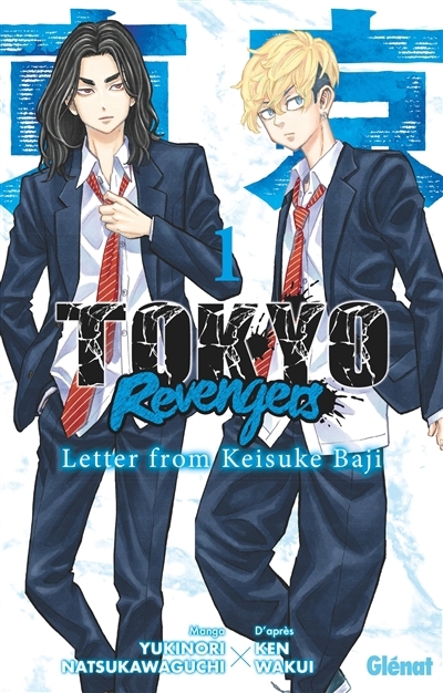 Tokyo revengers : letter from Keisuke Baji T.01 | Natsukawaguchi, Yukinori