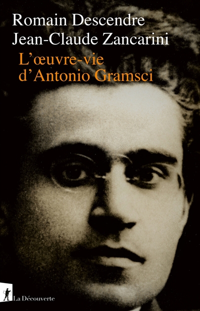 L'oeuvre-vie d'Antonio Gramsci | Descendre, Romain