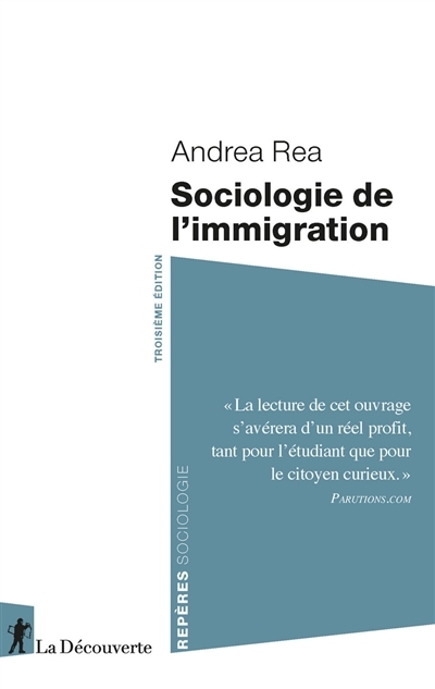 Sociologie de l'immigration | Rea, Andrea