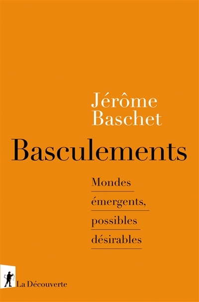 Basculements | Baschet, Jérôme