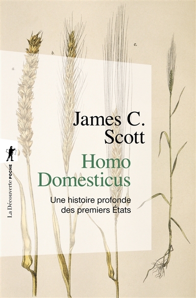 Homo domesticus | Scott, James C.