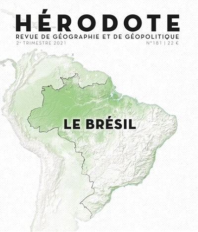 Hérodote n°181 - Le Brésil | 