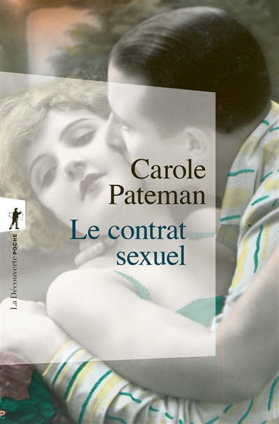 contrat sexuel (Le) | Pateman, Carole