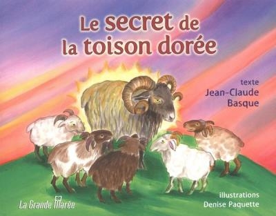 secret de la toison dorée (Le) | Basque, Jean-Claude