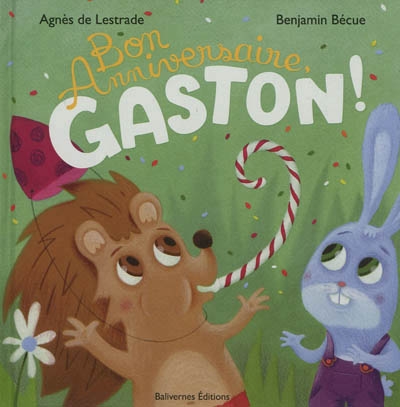 Bon anniversaire, Gaston ! | Lestrade, Agnès de