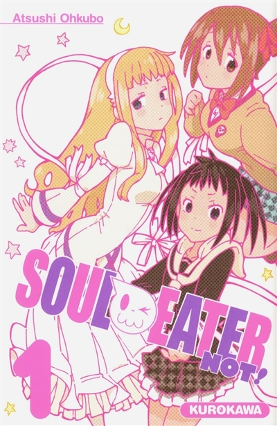 Soul eater not ! T.01 | Ohkubo, Atsushi