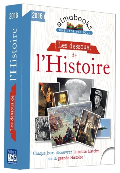 dessous de l'histoire (Les) | Loiseau, Laurent
