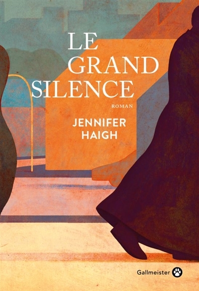 grand silence (Le) | Haigh, Jennifer