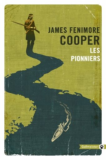 pionniers (Les) | Cooper, James Fenimore