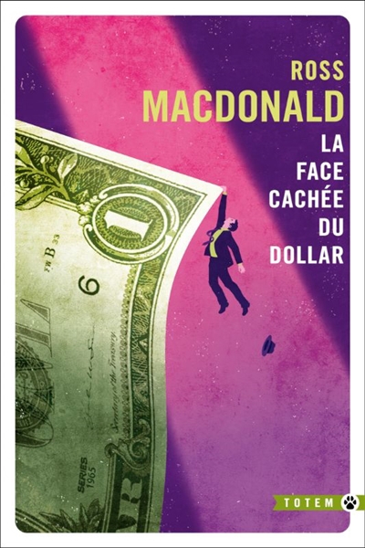 face cachée du dollar (La) | Macdonald, Ross