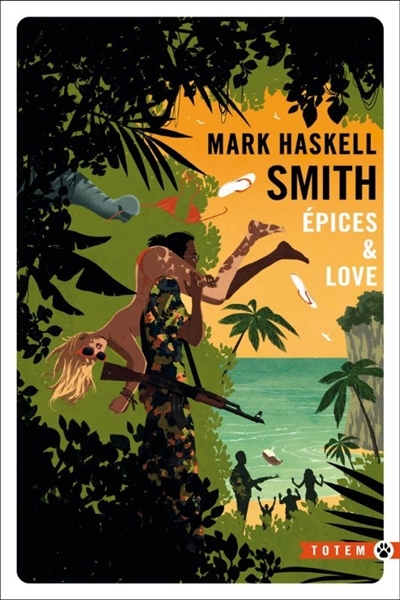 Epices & love | Smith, Mark Haskell (Auteur)
