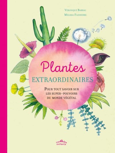 Plantes extraordinaires | Barrau, Véronique