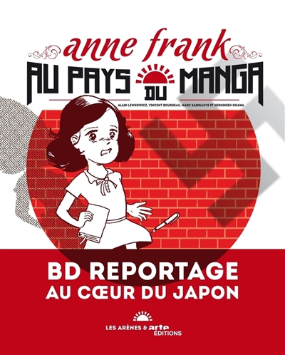 Anne Frank au pays du manga | Lewkowicz, Alain (Auteur) | Bourgeau, Vincent (Illustrateur)