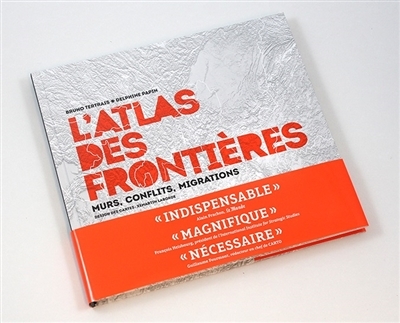 L'atlas des frontières | Tertrais, Bruno